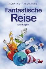 Fantastische Reise af Henning Hallwachs