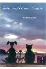 Jede Wolke ein Traum af Ronald Hirsch