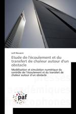 Etude de l'Ecoulement Et Du Transfert de Chaleur Autour d'Un Obstacle af Bouazizi-L