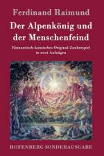 Alpenkoenig und der Menschenfeind