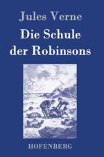Schule der Robinsons