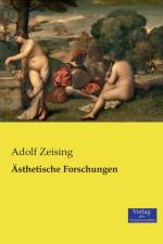 AEsthetische Forschungen af Adolf Zeising