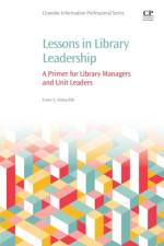 Lessons in Library Leadership af Corey (Assistant Professor and Electronic Resources Specialist Halaychik