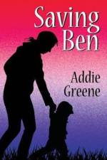 Saving Ben af Addie Greene