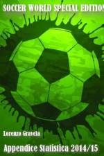 Soccer World - Appendice Statistica 2014/15 af Lorenzo Gravela