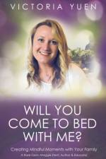 Will You Come To Bed With Me? af Victoria Yuen