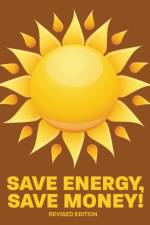 Save Energy, Save Money! REV. Ed. af U S Community Services Administration