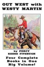 Out West with Westy Martin af Percy K Fitzhugh