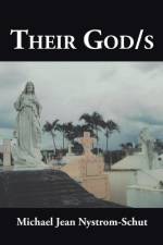 Their God/s af Michael Jean Nystrom-Schut