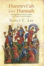 Hannevi'ah and Hannah af Nancy C Lee