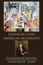 Gertrude Stein American Modernist af Varghese John