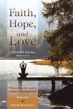 Faith, Hope, and Love af Shyam Kanagala