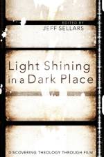 Light Shining in a Dark Place