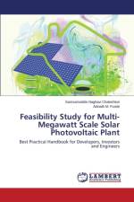 Feasibility Study for Multi-Megawatt Scale Solar Photovoltaic Plant af Naghavi Chaleshtori Samsamoddin