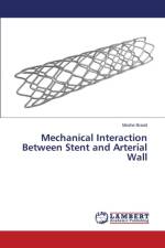 Mechanical Interaction Between Stent and Arterial Wall af Brand Moshe