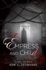 Empress and Child Volume 2 af Sam C. Leonhard