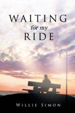 Waiting for My Ride af Willie Simon