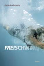 Freischwimmer af Stefanie Hirtreiter