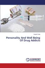 Personality And Well Being Of Drug Addicts af Patel Rajesh