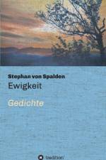 Ewigkeit af Stephan von Spalden