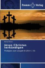 Jesus Christus verkundigen af Michael Nolten