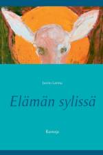 Elaman sylissa af Justin Larma