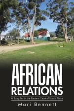 African Relations af Mari Bennett