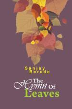 Hymn of Leaves af Sanjay Borude