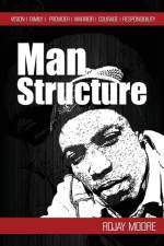 Man Structure af Rojay Moore
