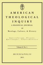 American Theological Inquiry, Volume Eight, Issue One