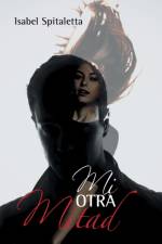 Mi otra mitad af Isabel Spitaletta