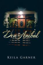 Don Anibal af Keila Garner