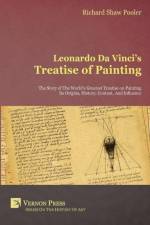 Leonardo da Vinci's Treatise of Painting af Richard Shaw Pooler