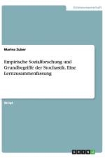 Empirische Sozialforschung und Grundbegriffe der Stochastik. Eine Lernzusammenfassung af Marina Zuber