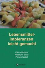 Lebensmittelintoleranzen leicht gemacht af Isabel Polanc