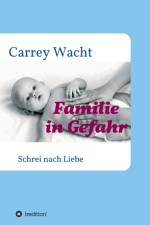 Familie in Gefahr