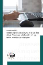 Reconfiguration Dynamique Des Deux Niveaux Caches L1 Et L2 af Bengueddach-A