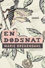 En dødsnat af Marie Bregendahl
