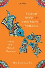 Language Politics and Public Sphere in North India af Mithilesh Kumar ( Jha