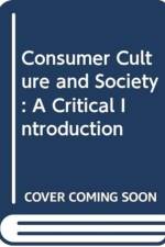 Consumer Culture and Society