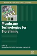 Membrane Technologies for Biorefining