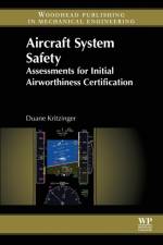 Aircraft System Safety af Duane (Principal Safety