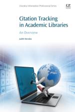 Citation Tracking in Academic Libraries af Judith (Associate Professor and Instruction Reference Librarian Mavodza