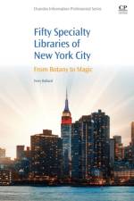 50 Specialty Libraries of New York City af Terry (New York Law School Ballard