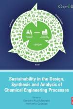 Sustainability in the Design, Synthesis and Analysis of Chemical Engineering Processes af Gerardo (Chemical Engineer Ruiz Mercado