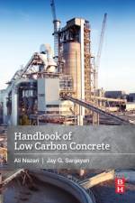 Handbook of Low Carbon Concrete af Ali (Swinburne University of Technology Nazari