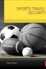 Sports Travel Security af Peter Tarlow