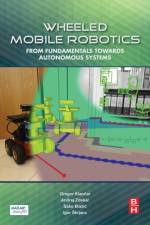 Wheeled Mobile Robotics af Gregor (Associate Professor Klancar