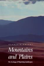 Mountains and Plains af Dennis H. Knight