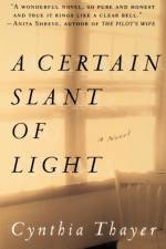 Certain Slant of Light af Cynthia Thayer